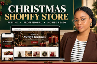 build design christmas shopify store, christmas website and holiday store