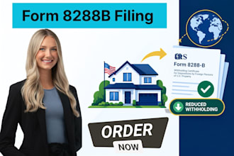prepare and file firpta withholding certificate form 8288b for foreign sellers