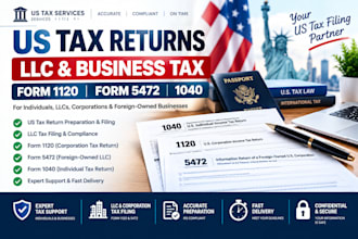 prepare US tax returns, llc tax, form 1120, 5472 and 1040 filing