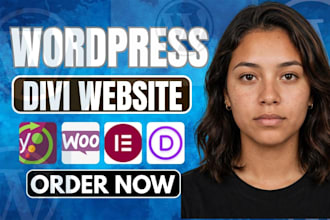 develop wordpress website using divi builder, divi theme or elementor pro