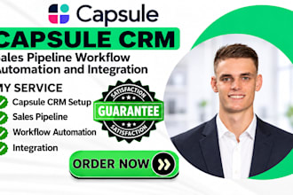 setup capsule CRM sales pipeline workflow automation and integration