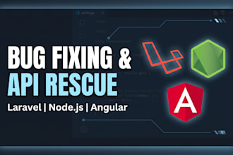 fix your laravel, PHP, or node js bugs and apis urgently