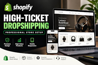 build a high ticket dropshipping store