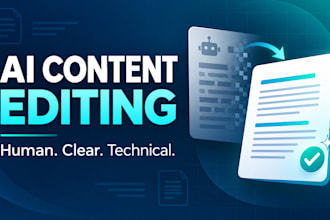 edit and humanize ai generated technical content