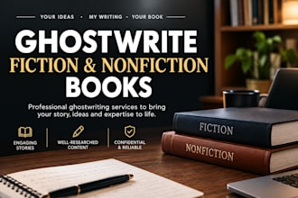 ghostwrite fiction and nonfiction book as ghostwriter