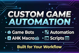 create custom game bots, automation scripts and ahk macros