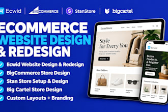 do ecwid website design redesign bigcommerce stanstore bigcartel website design