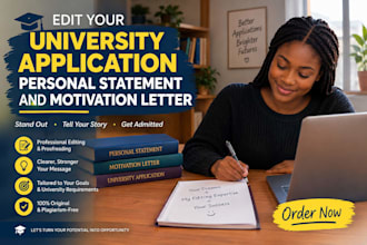 edit your university application personal statement and motivation letter