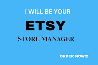 be your esty store manager and your dropshipping etsy store