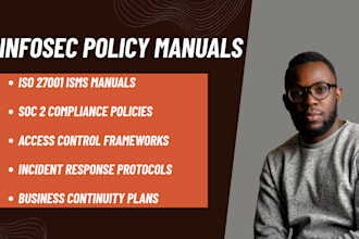 write your iso 27001 security policy and soc 2 compliance manual