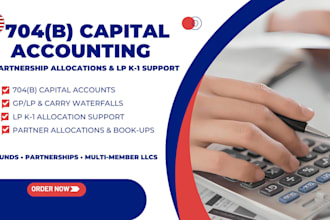 prepare 704b capital accounts, partnership allocations and lp k1s