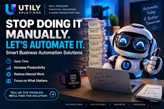 create smart automation solutions for your business problems