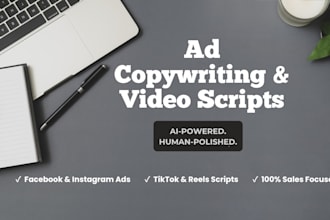 write high converting facebook ad copy and tik tok video scripts