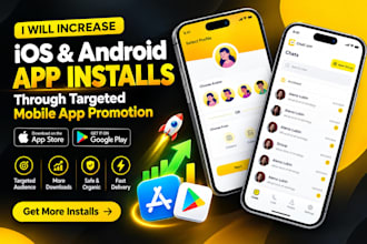 increase ios and android app installs through targeted mobile app promotion