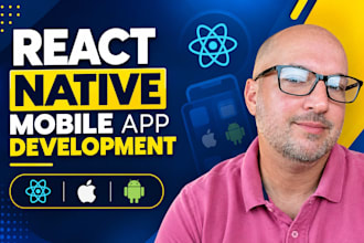 expert full stack developer, mobile app, web app developer react js react native