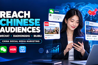 optimize rednote china social media marketing on wechat xiaohongshu bilibili