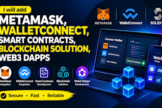add metamask, walletconnect, smart contracts, blockchain solution, web3 dapps