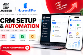 do jobber CRM, housecall pro CRM, automated scheduling, invoice automation leads