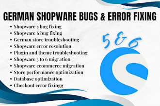 fix german store shopware 5 and 6 bugs, optimize or migrate your ecommerce store