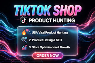 do tiktok shop product hunting, listing and store optimization