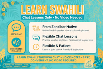 teach you fluent conversational swahili fo beginners and travelers