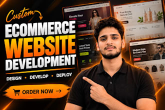 design and develop a custom ecommerce website online store