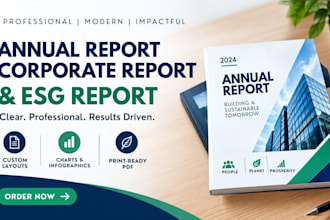 design a professional annual report corporate report and esg report