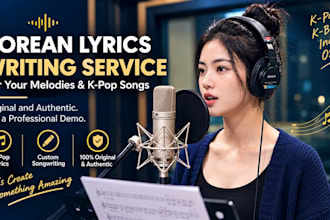 write original korean and k pop lyrics that fit your melody, rhythm, and song
