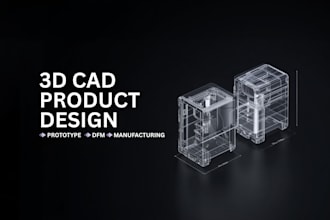 design 3d cad products for startups, prototyping, dfm and injection molding