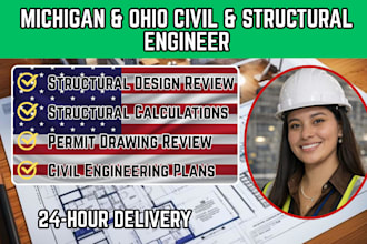 be your michigan and ohio civil structural engineer for design review