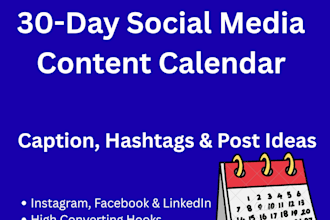 create 30 days social media content calendar and captions