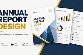 design annual report, financial report, kpi dashboard and csr presentation