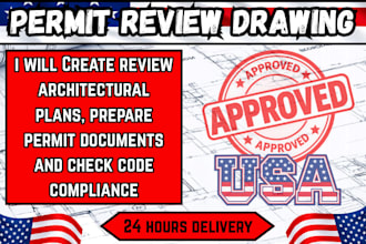 review architectural plans, prepare permit documents and check code compliance