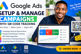 setup and manage google ads campaigns with qr code tracking