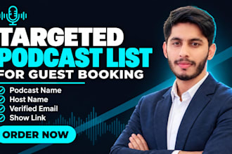 build targeted podcast list for podcast outreach and guest booking