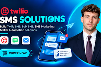 build twilio SMS, bulk SMS, SMS marketing and SMS automation solutions