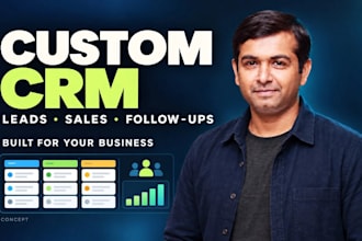 build a custom CRM for leads sales and customer management