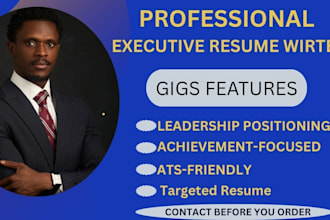 write an executive resume for senior leadership  roles
