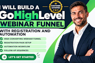 build a gohighlevel webinar funnel ghl registration and automation