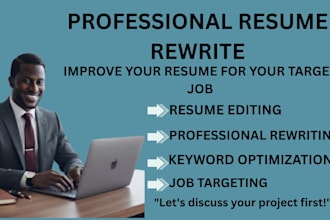 rewrite and improve your resume for your target job