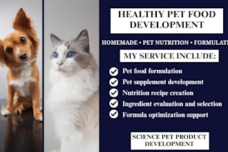 develop healthy pet food formulations, homemade pet food recipe and nutrition