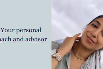 be your personal life coach and mentor