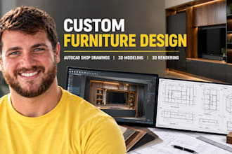 design custom furniture, shop drawings, 3d modeling and rendering in autocad