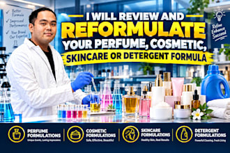 review and reformulate your perfume, cosmetic, skincare or detergent formula