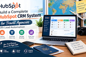 build a complete hubspot crm system for travel agencies with lead automation