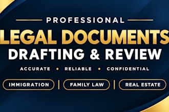 draft immigration, family law and real estate legal documents