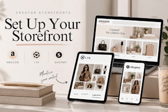 set up and optimize your amazon storefront, ltk or shopmy