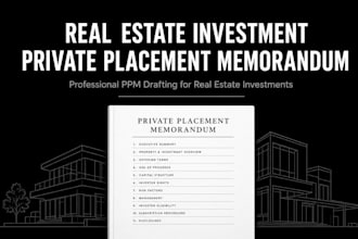 draft a professional real estate investment private placement memorandum ppm