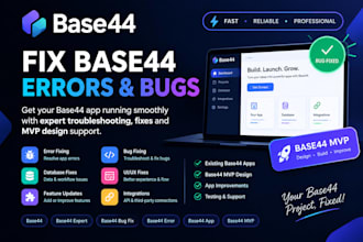fix base44 error base44 expert base44 bug fixing base44 mvp design base44 app