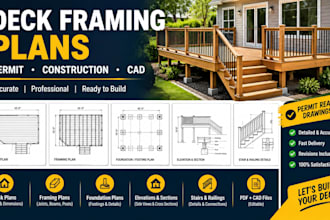 create deck framing plans, permit drawings and construction plans